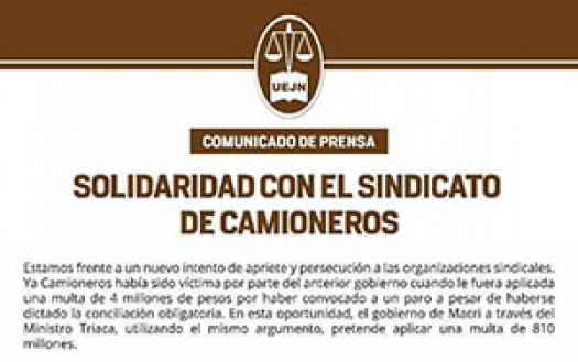 Apoyo al Sindicato de Camioneros de la Unión de Empleados de la Justicia de la Nación y su Secretario General Julio Piumato