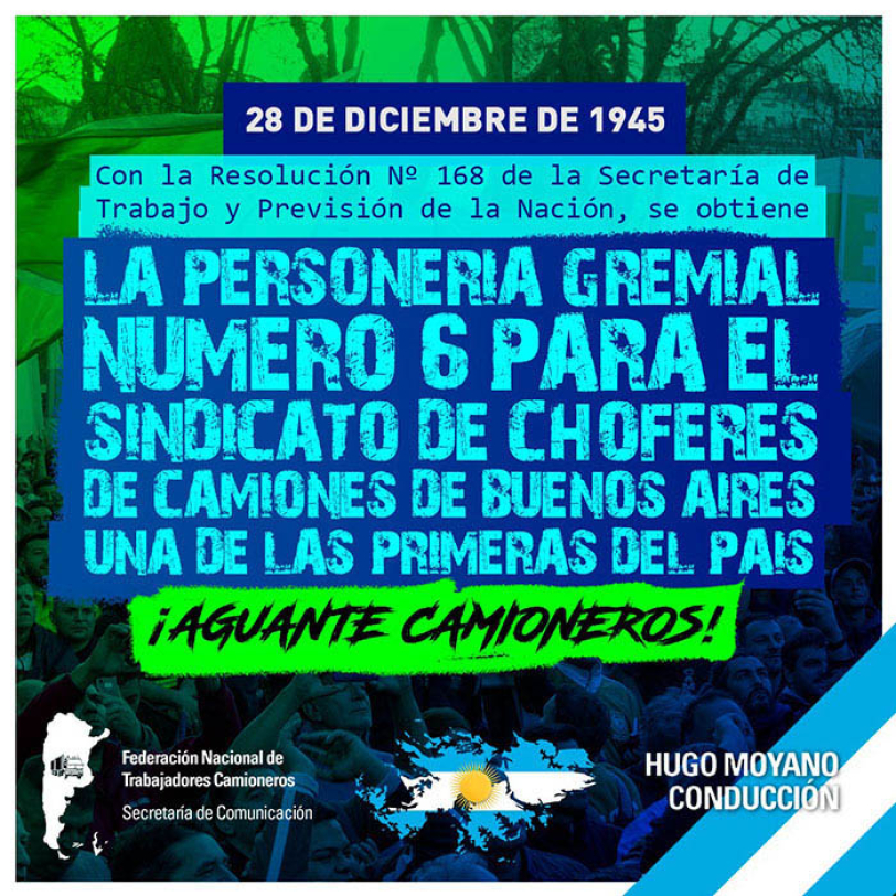 28 de diciembre de 1945 Personería gremial número 6 Sindicato de Camiones de Buenos Aires