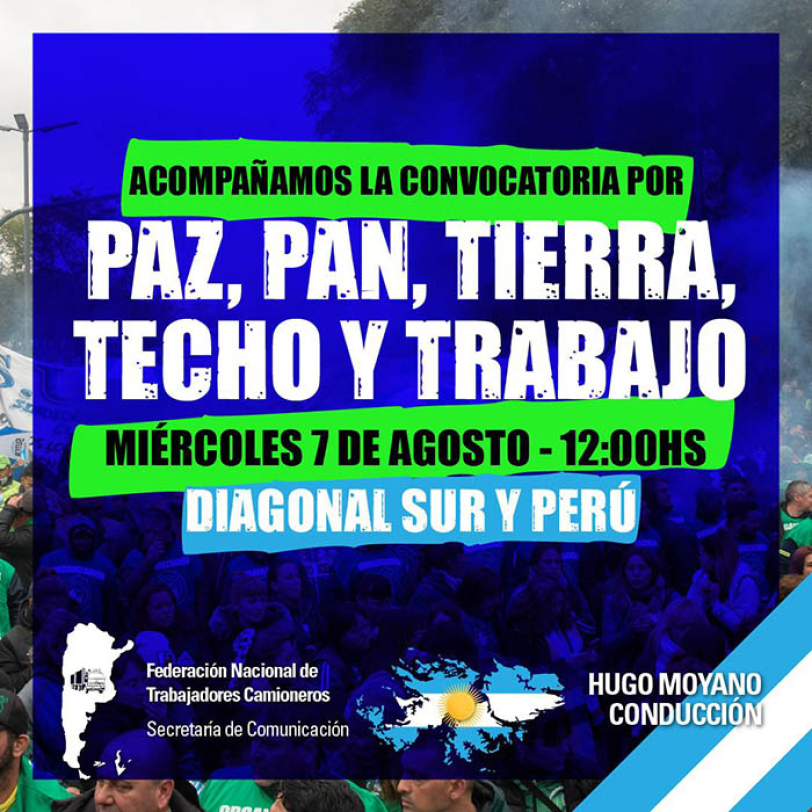 Acompañamos la convocatoria por Paz, Pan, Tierra, Techo y Trabajo