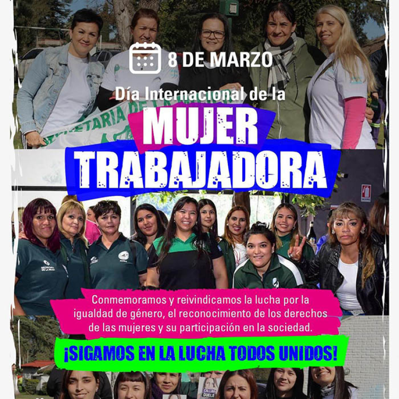 8 de marzo D&iacute;a Internacional de la Mujer Trabajadora