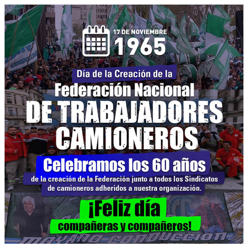 Celebramos los 60 años de la creación de la Federación de Camioneros