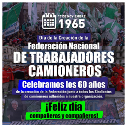Celebramos los 60 años de la creación de la Federación de Camioneros