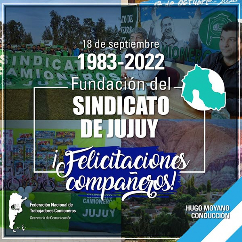1983- 2022 Fundación del Sindicato de Jujuy