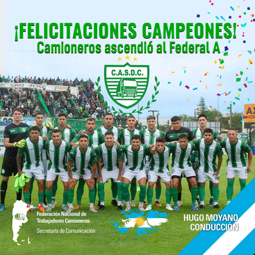 ¡Felicitaciones campeones! Camioneros ascendió al Federal A