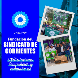 27 de septiembre de 1989 - Creación del Sindicato de Corrientes
