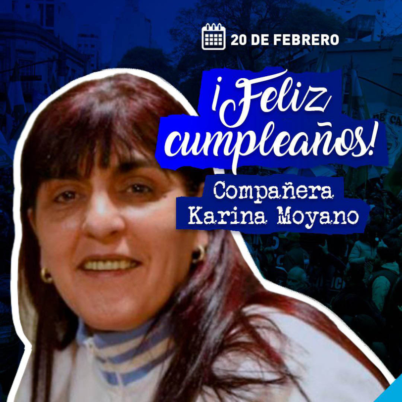 Feliz cumpleaños compañera Karina Moyano