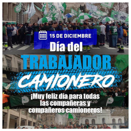 15 de diciembre D&iacute;a del Trabajador Camionero
