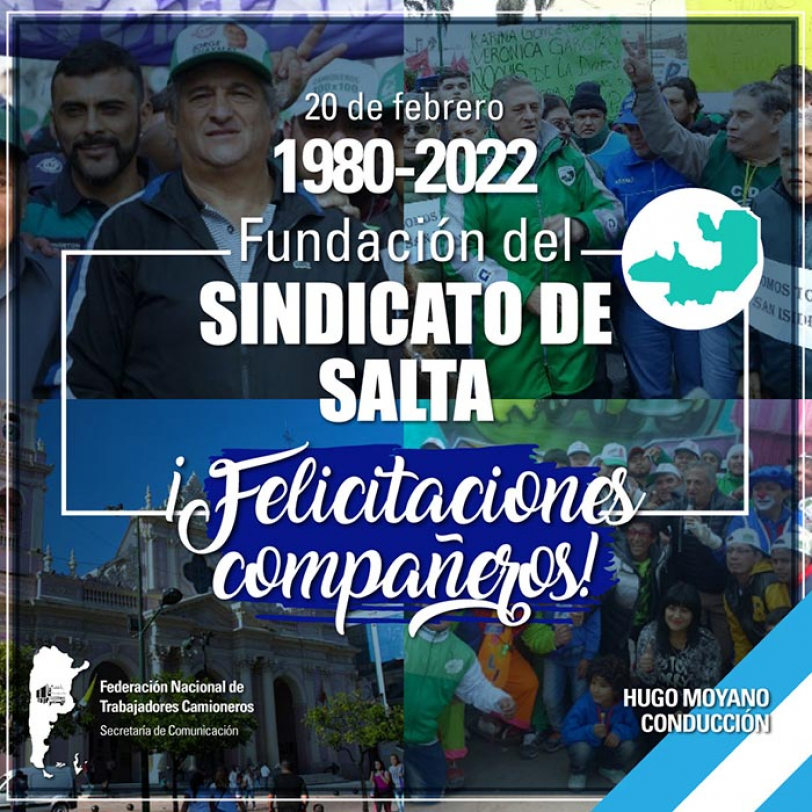 1980- 2022 Fundación del Sindicato de Salta