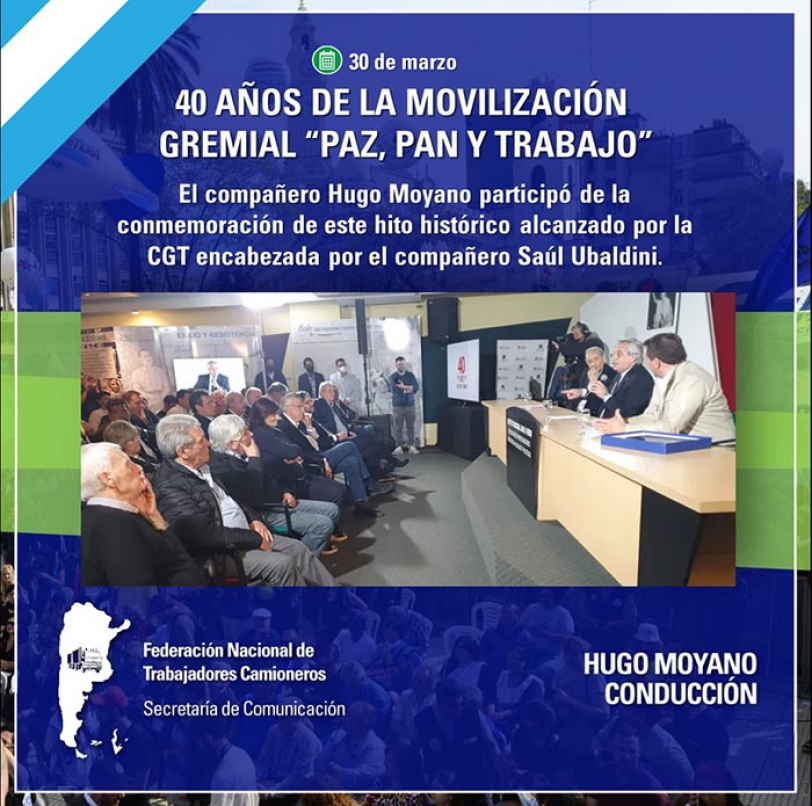 40 Años de la Movilización Gremial &quot;Paz, Pan y Trabajo&quot;