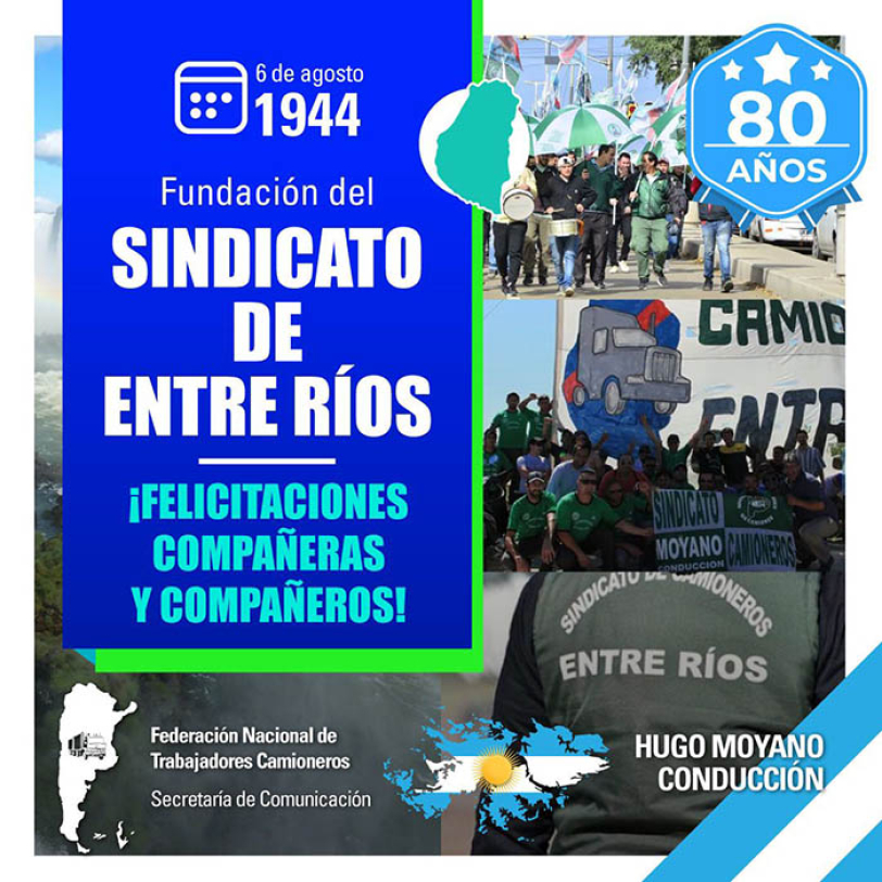 6 de agosto de 1944 Fundación del Sindicato de Entre Ríos