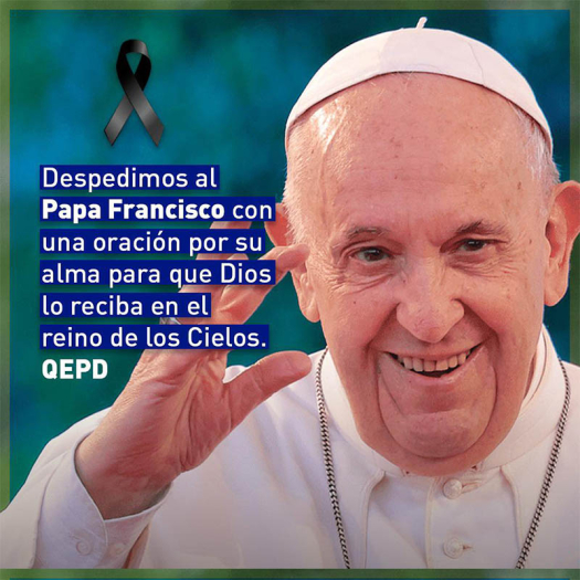 Despedimos al Papa Francisco con una oración por su alma para que Dios lo reciba en el reino de los Cielos