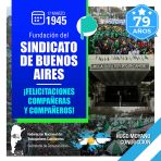 1945- 2024 Fundación del Sindicato de Buenos Aires