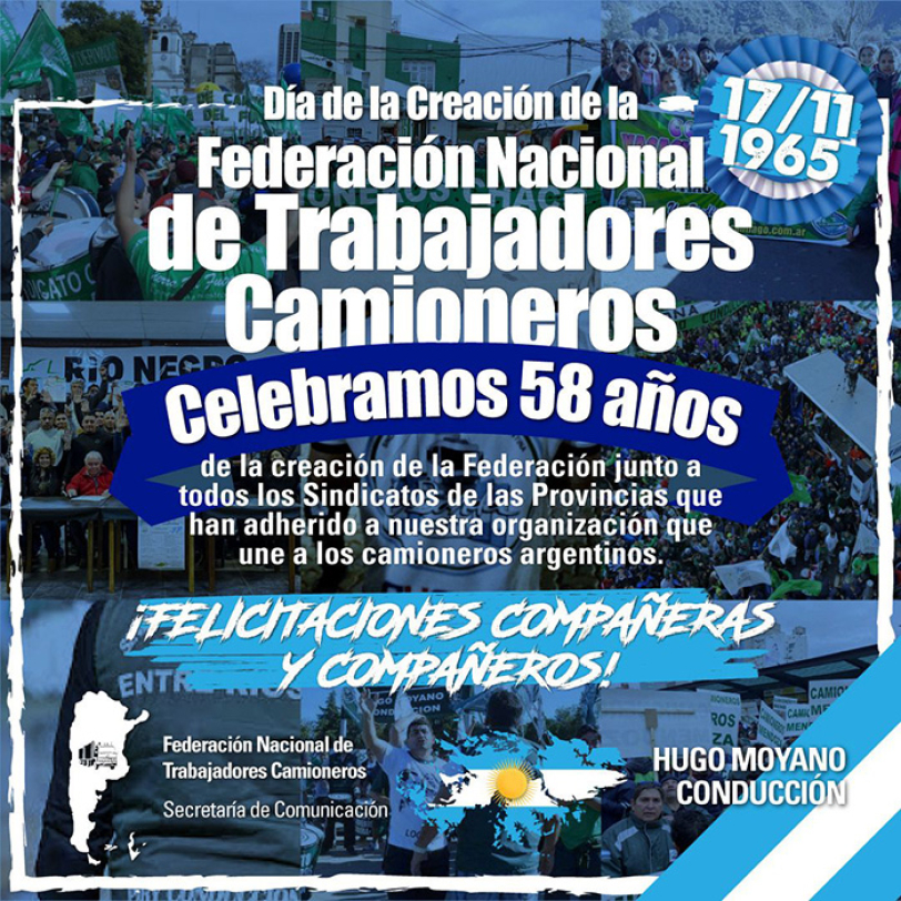 17 de noviembre 1965 Día de la Creación de la Federación Nacional de Trabajadores Camioneros