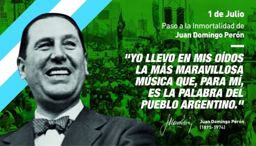 1ro. de Julio Paso a la Inmortalidad de Juan Domingo Perón