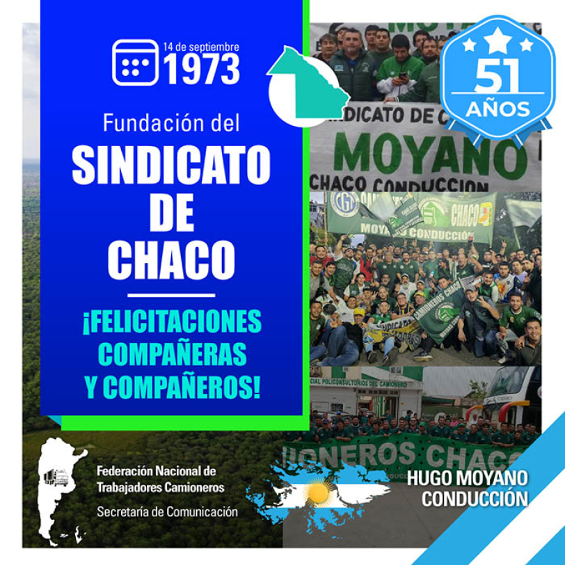 14 de septiembre - Creación del Sindicato de Chaco en 1973