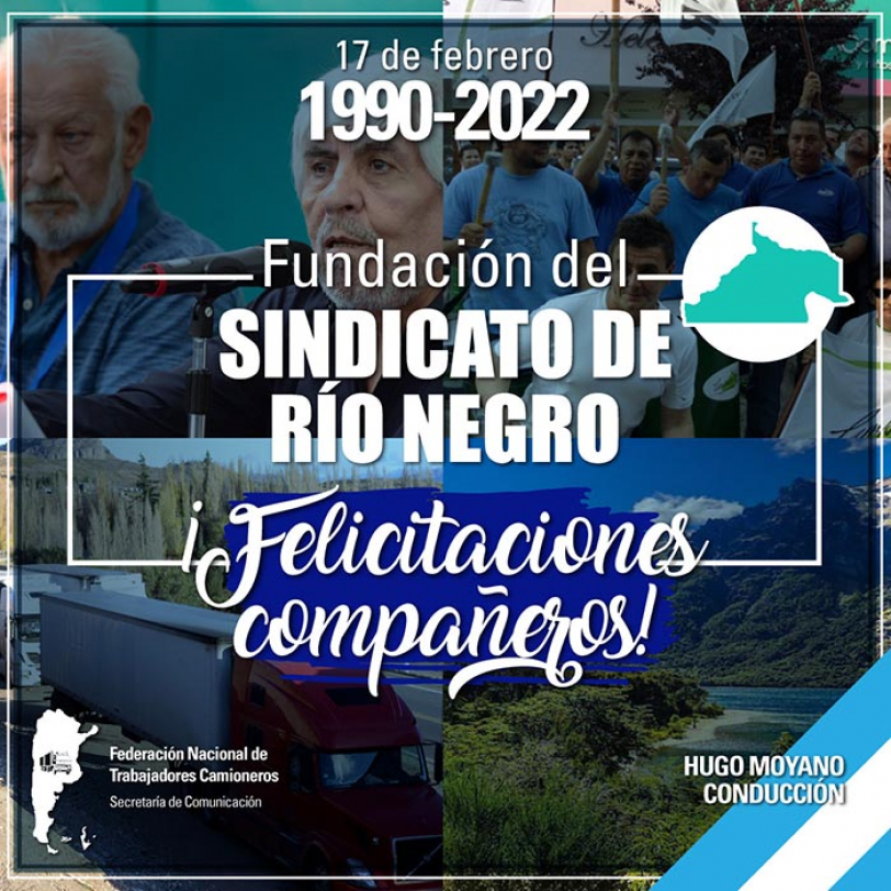 1990- 2022 Fundación del Sindicato de Río Negro