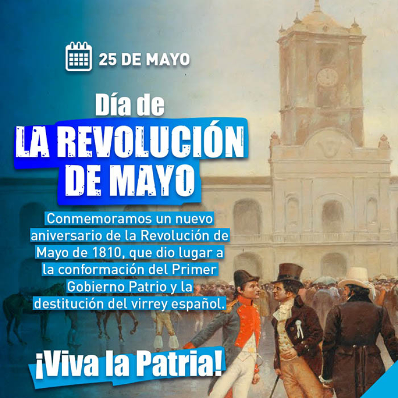 25 de mayo Día de la Revolución de Mayo