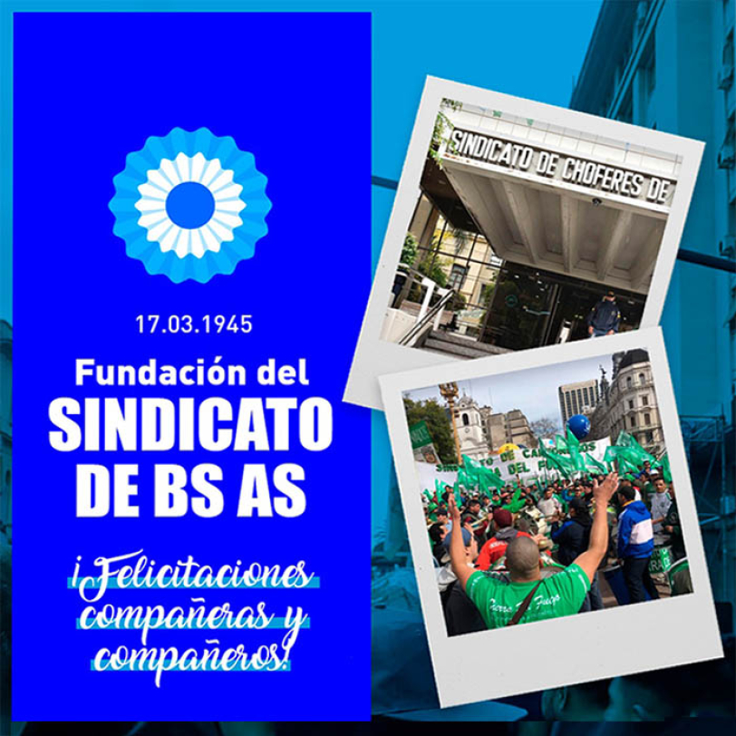 17 de marzo Fundación del Sindicato de Buenos Aires en 1945
