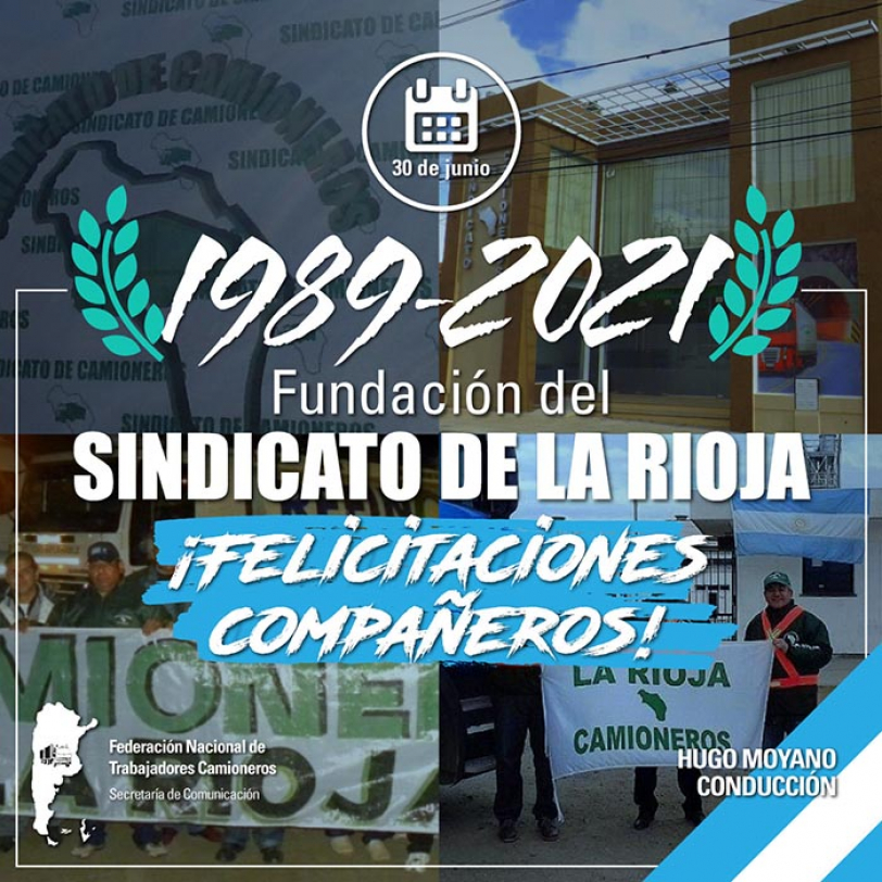 1989- 2021 Fundación del Sindicato de La Rioja