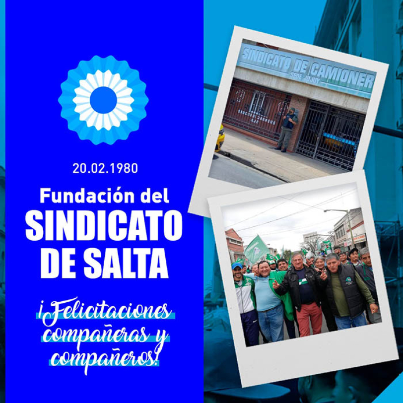 20 de febrero Constitución del Sindicato de Salta