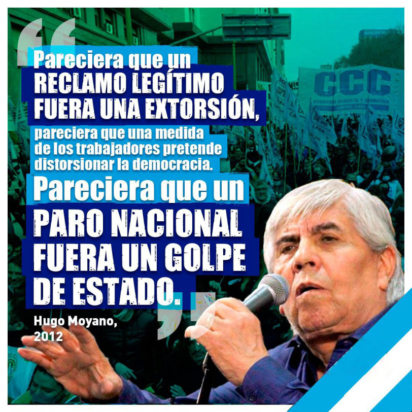 Frases del compañero Hugo Moyano