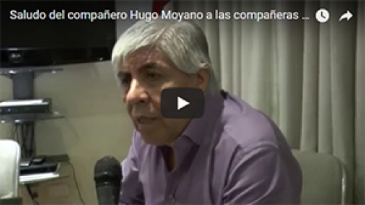 8M: Saludo de Hugo Moyano a las compañeras trabajadoras
