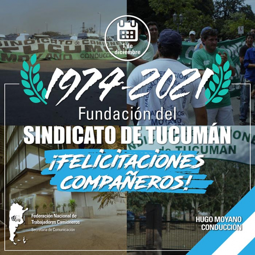 1974- 2021 Fundación del Sindicato de Tucumán