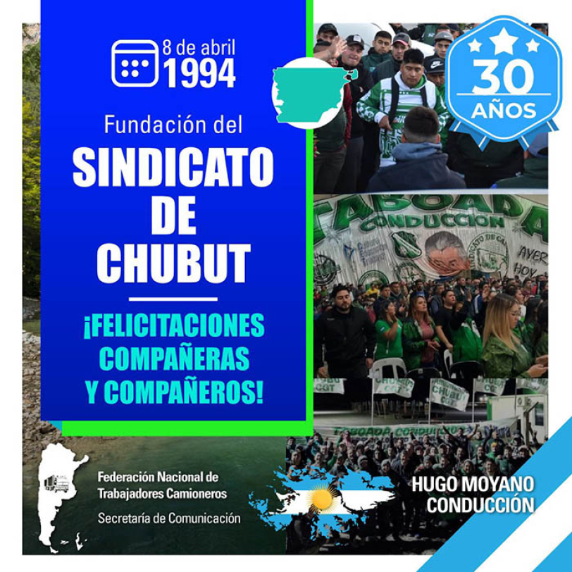 8 de abril 1994 Fundación del Sindicato de Chubut