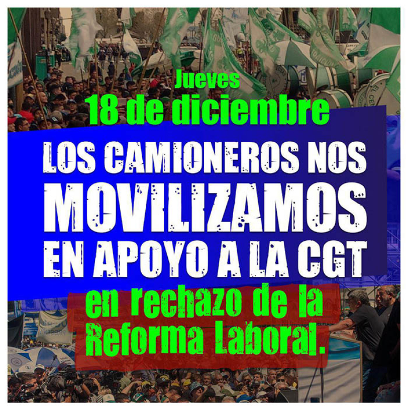 Jueves 18 de diciembre Los camioneros nos movilizamos